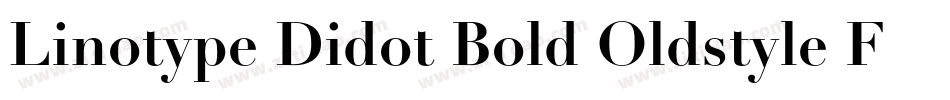 Linotype Didot Bold Oldstyle Figures字体转换